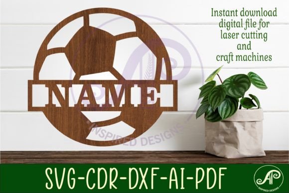 Download Soccer Ball Name Sign Svg Laser Cut - Sign Collection