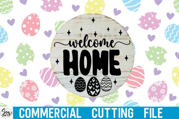 Download Welcome Home SVG Round Sign - Sign Collection
