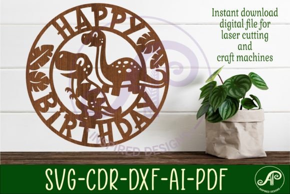 Download Happy Birthday Dinosaur Wall Sign Svg - Sign Collection