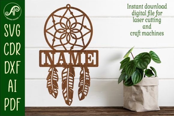 Download Dreamcatcher Name Sign Svg Laser Cut Tem - Sign Collection