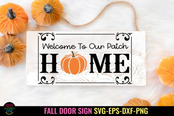 Download Welcome Home SVG I Fall Door Sign SVG - Sign Collection