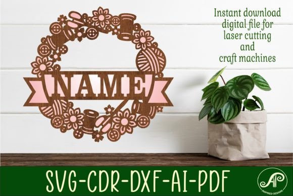 Download Sewing Name Wreath Sign Svg Laser Cut - Sign Collection