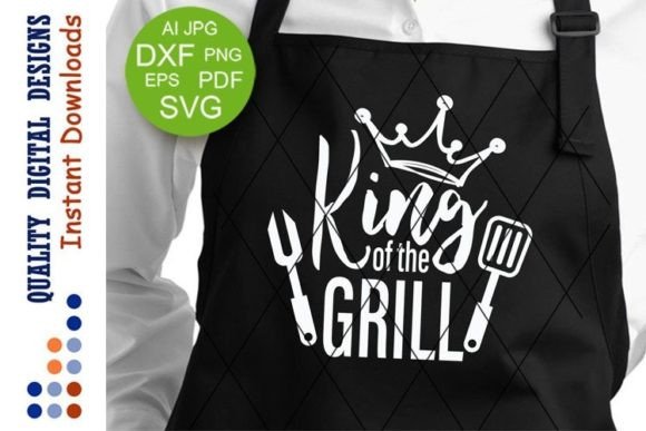 Download King of the Grill Apron Design BBQ - Sign Collection