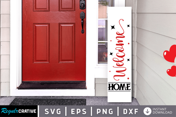 Download Welcome Home Svg Design - Sign Collection