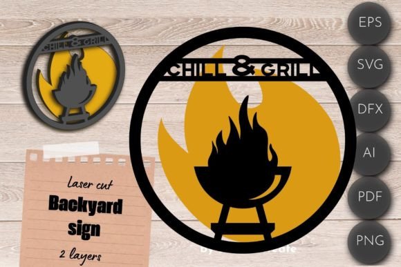 Download Chill and Grill Sign, BBQ Laser Cut File - Sign Collection